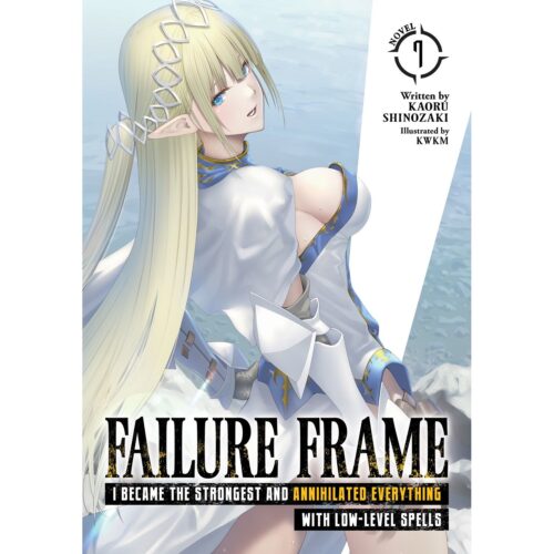 Failure Frame - Vol  07  (Light Novel)