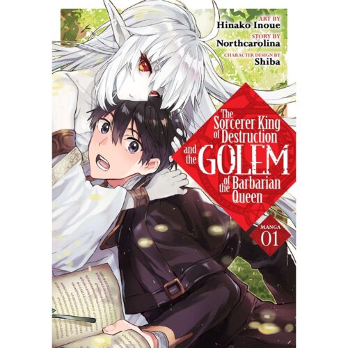 Sorcerer king of Destruction and the Golem of the Barbarian Queen vol 01