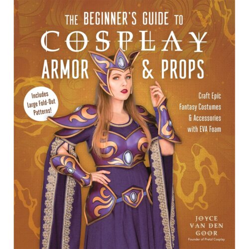 Beginners Guide to Cosplay Armor & Props
