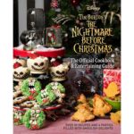 The Nightmare Before Christmas: The Official Cookbook & Entertaining Guide  