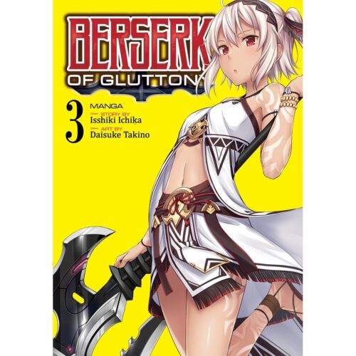 Berserk of Gluttony Vol 03