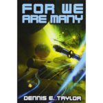 For we are many (Bobiverse 2)