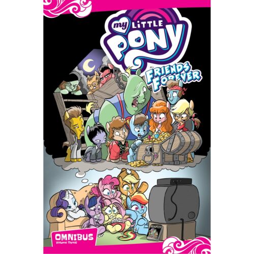My Little Pony: Friends Forever Omnibus - vol 03