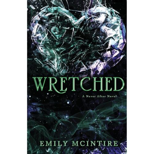 Wretched (Never After 3)