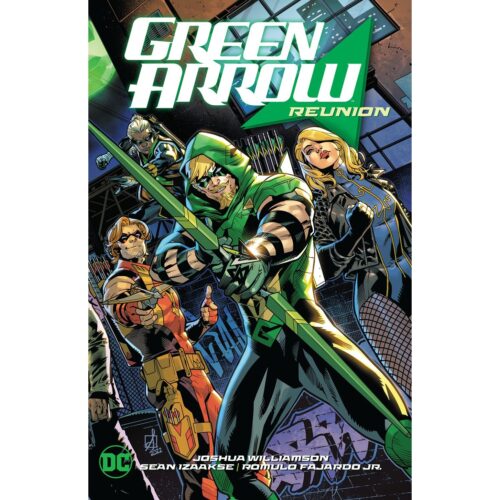 Green Arrow - Vol 01: Reunion
