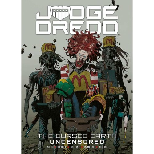 Judge Dredd: The Cursed Earth Uncensored