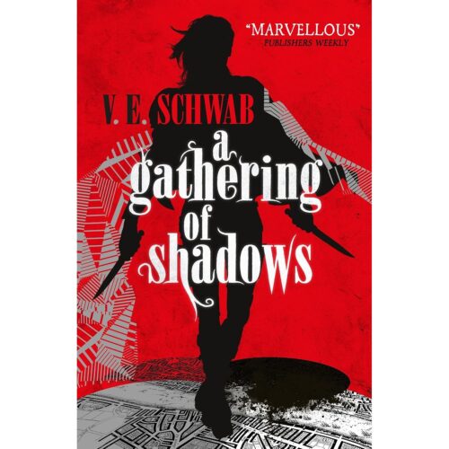 A Gathering of Shadows (Shades of Magic book 2)