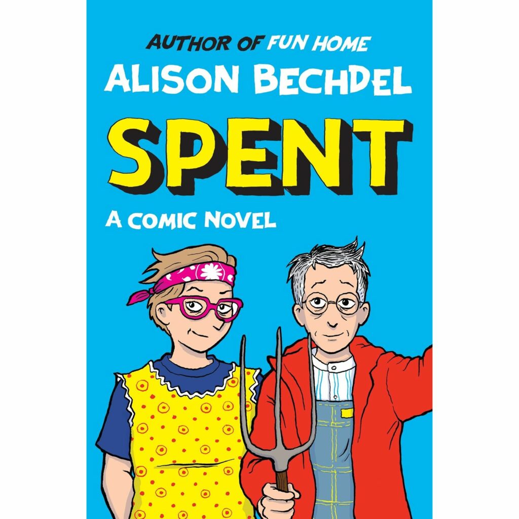 Spent: A Comic Novel