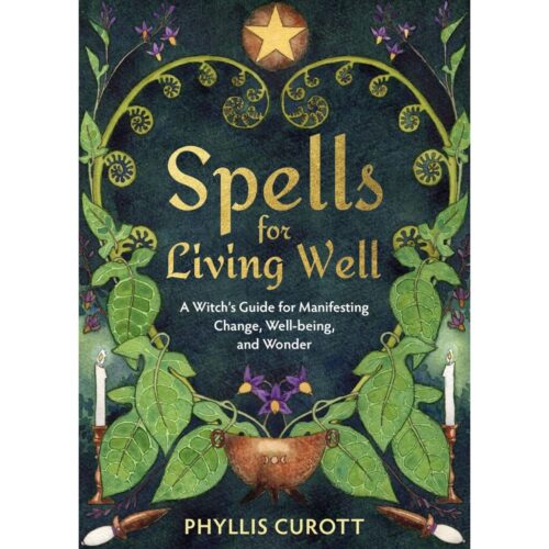 Spells For Living Well