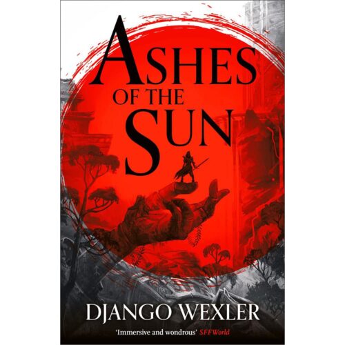 Ashes of the Sun  (Burningblade & Silvereye 1)
