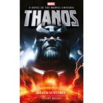 Marvel Novels – Thanos: Death Sentence