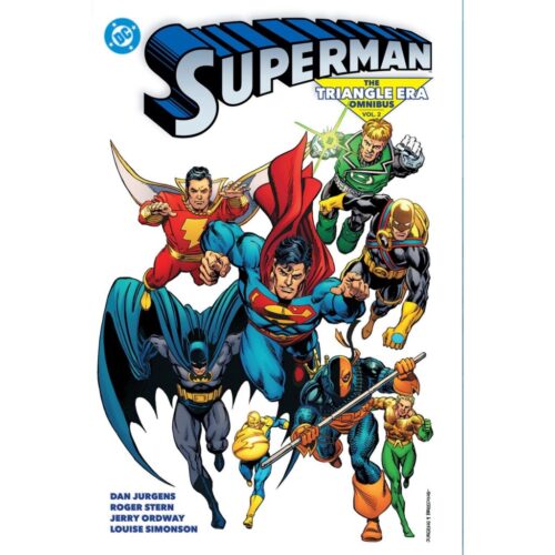 Superman: The Triangle Era Omnibus - Vol. 2