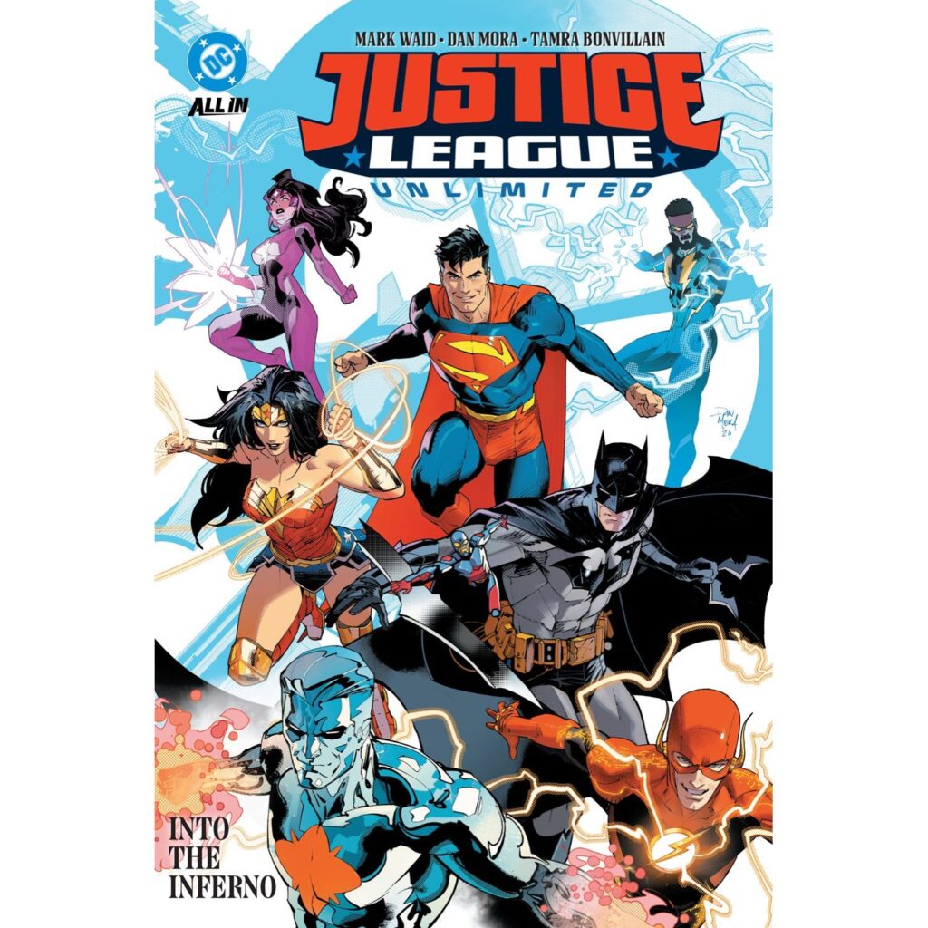 Justice League Unlimited - Vol. 1: Into the Inferno