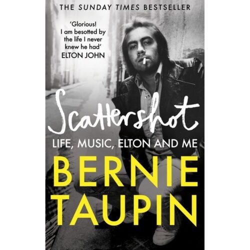Scattershot - Bernie Taupin