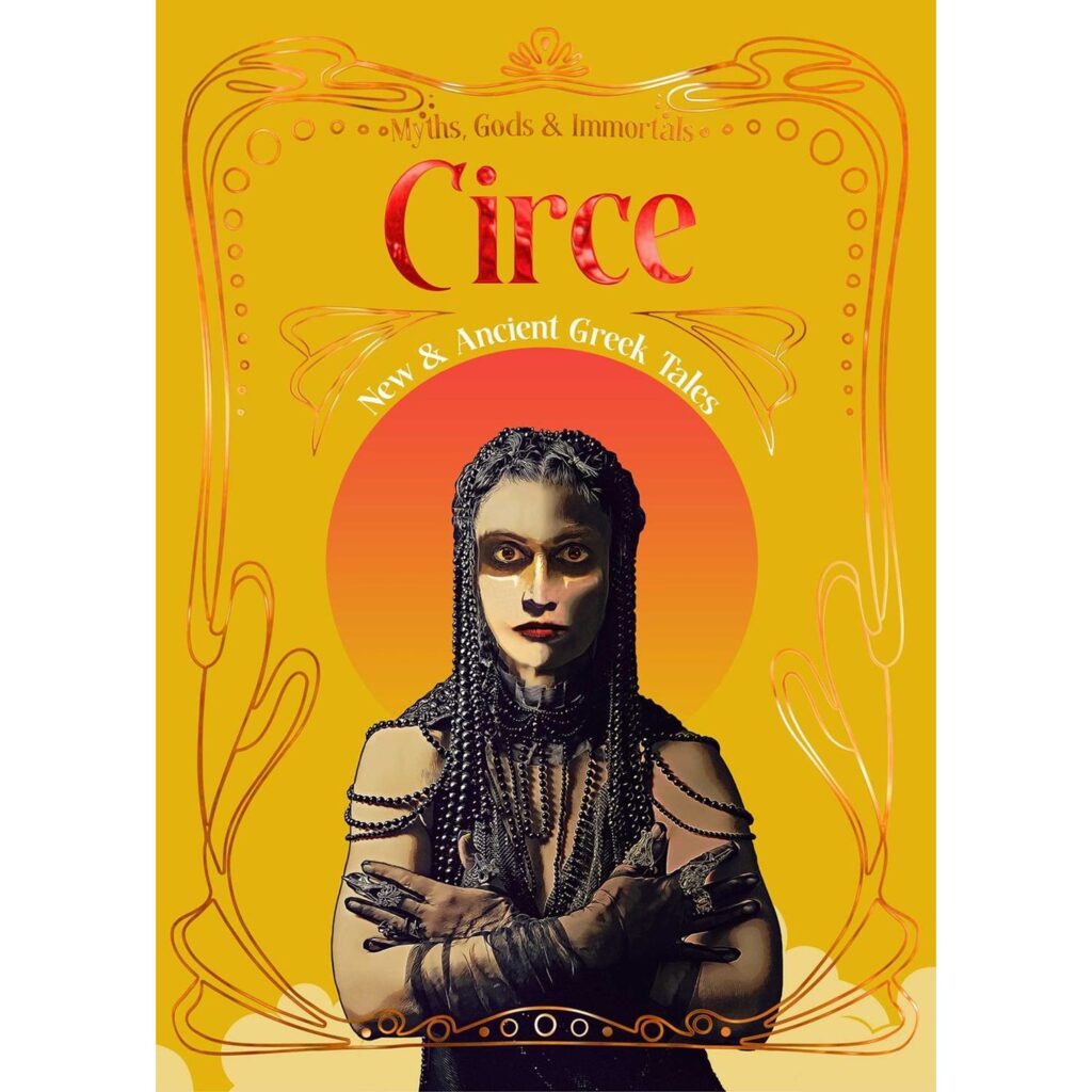Circe: Myths, Gods & Immortals