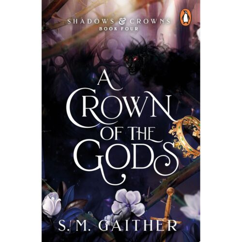 A Crown of the Gods (Shadows & Crowns 4)