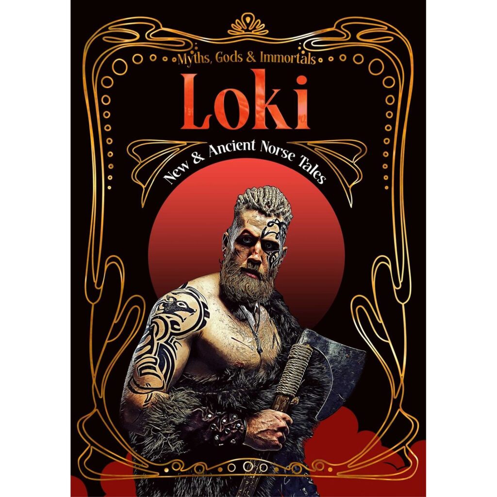 Loki New & Ancient Norse Tales