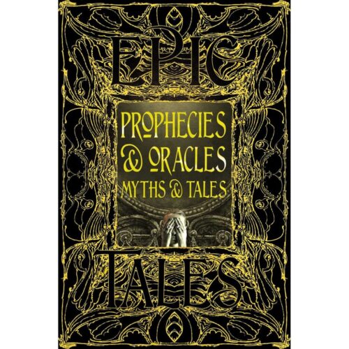 Prophecies & Oracles Myths & Tales