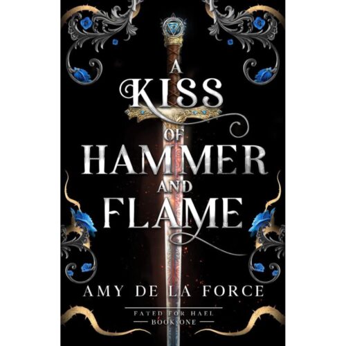 A Kiss of Hammer and Flame (Fated for Ha