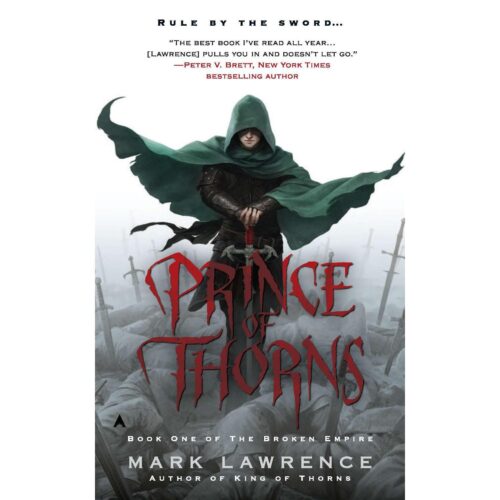 Prince of Thorns (Broken Empire 1)