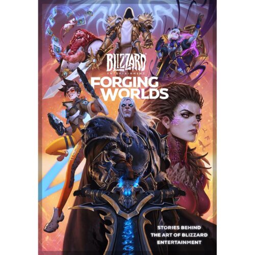 Forging Worlds: Stories Behind the Art of Blizzard Entertainment