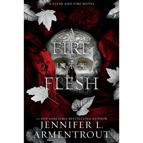 A Fire in the Flesh (Flesh and Fire Series 3)
