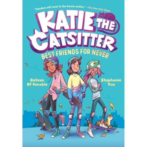 Katie the Catsitter - - Vol 2: Best Friends For Never