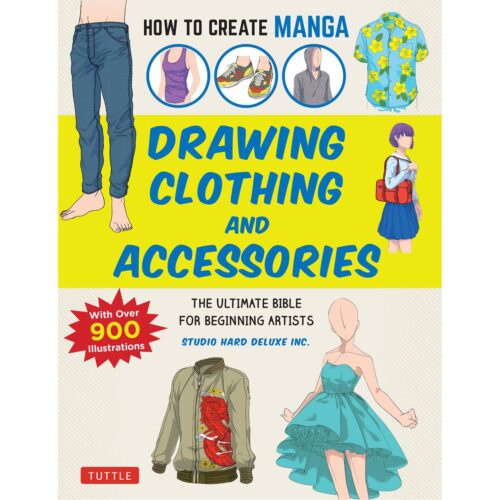 How to Create Manga: Drawing Clothing and Accessories