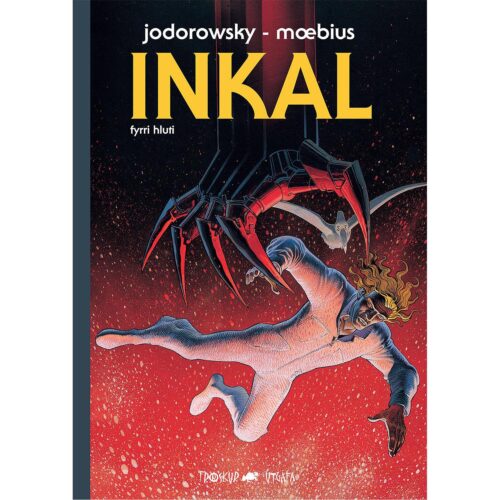 Inkal – fyrri hluti
