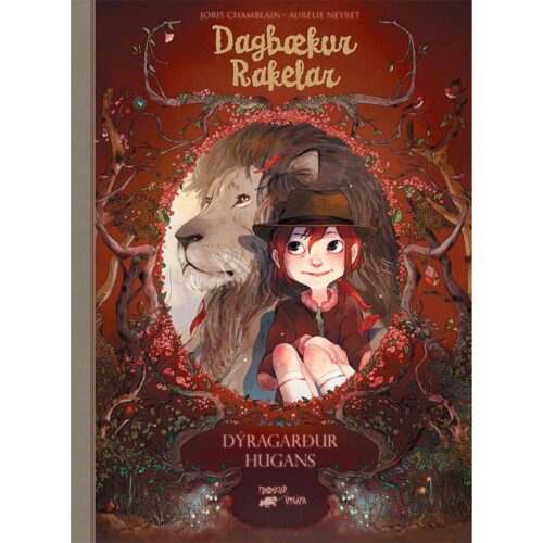 Dagbækur Rakelar bók 1 Dýragarður hugans