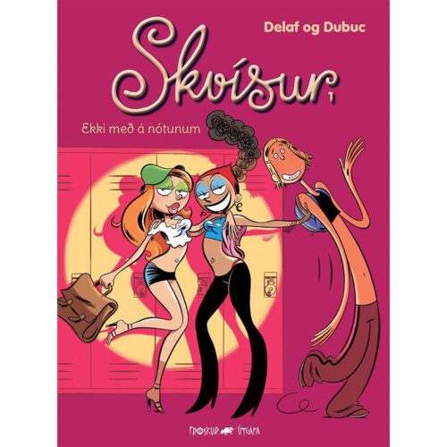 Skvísur bók 1 – Ekki með á nótunum