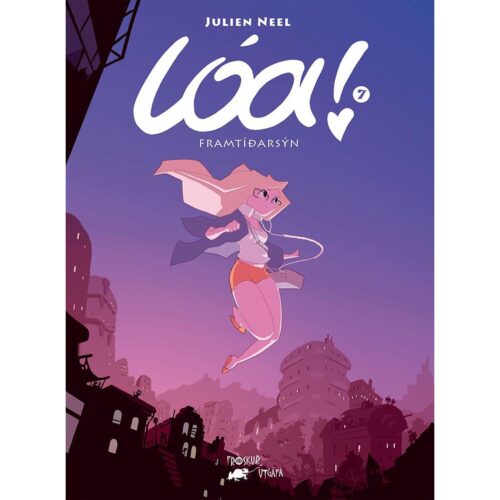 Lóa bók 7 Framtíðarsýn