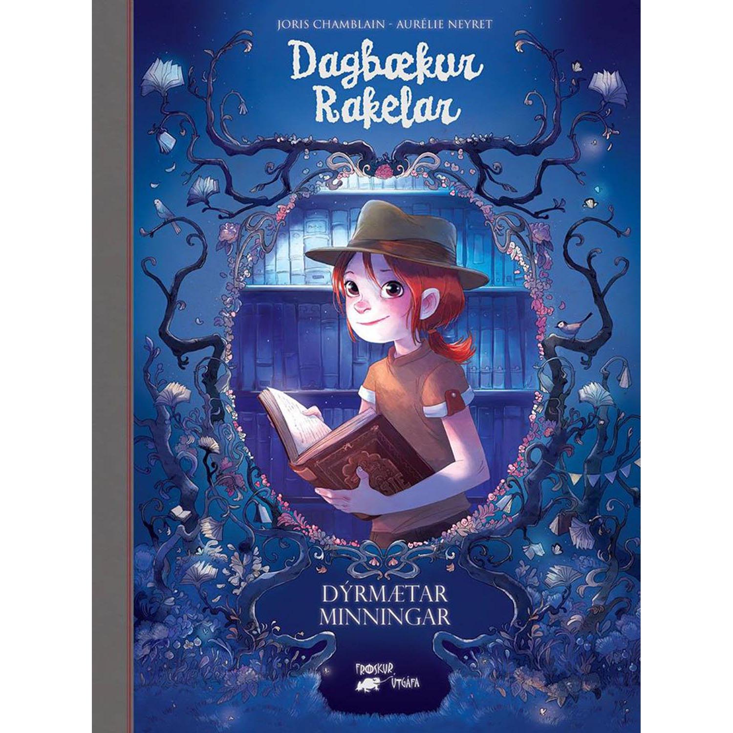 Dagbækur Rakelar bók 2 Dýrmætar minningar