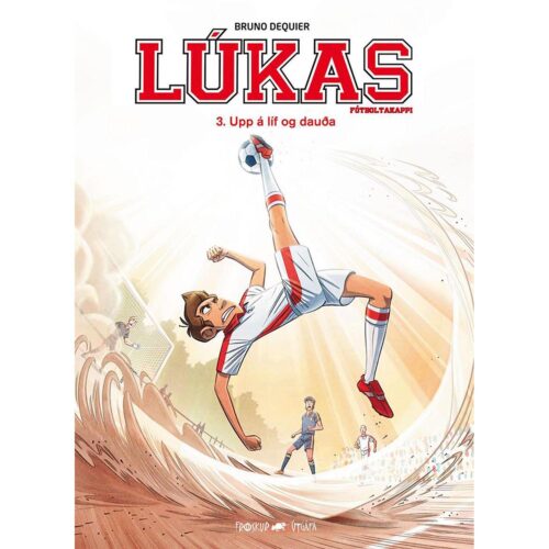 Lúkas bók 3 - Upp á líf og dauða