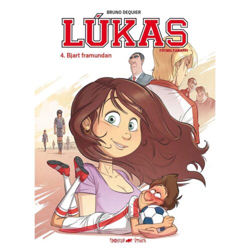 Lúkas bók 4 - Bjart framundan