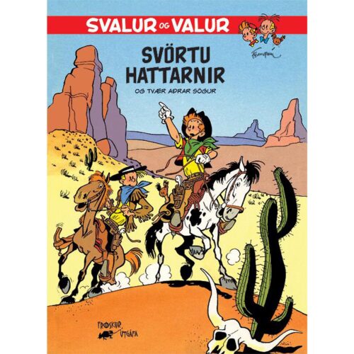 Svalur og Valur – Svörtu hattarnir