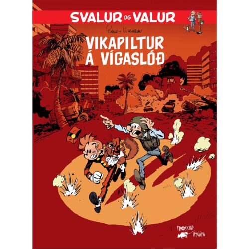 Svalur og Valur – Vikapiltur á vígaslóð