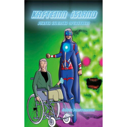 Kafteinn Ísland: Fyrsta íslenska ofurhetjan