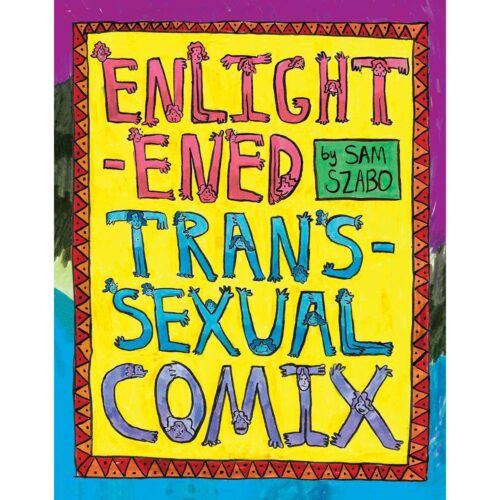 Enlightened Transexual Comix