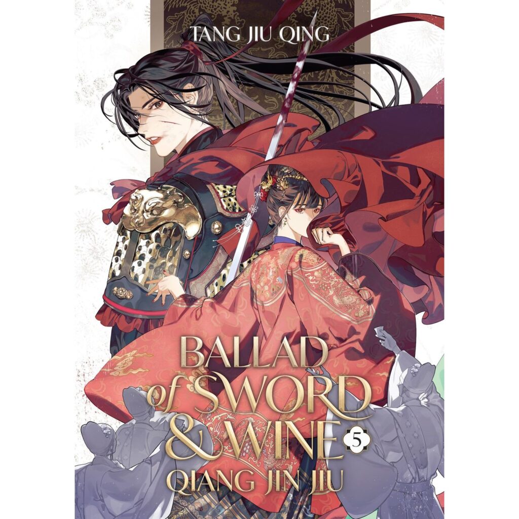 Ballad of Sword & Wine - Vol 05