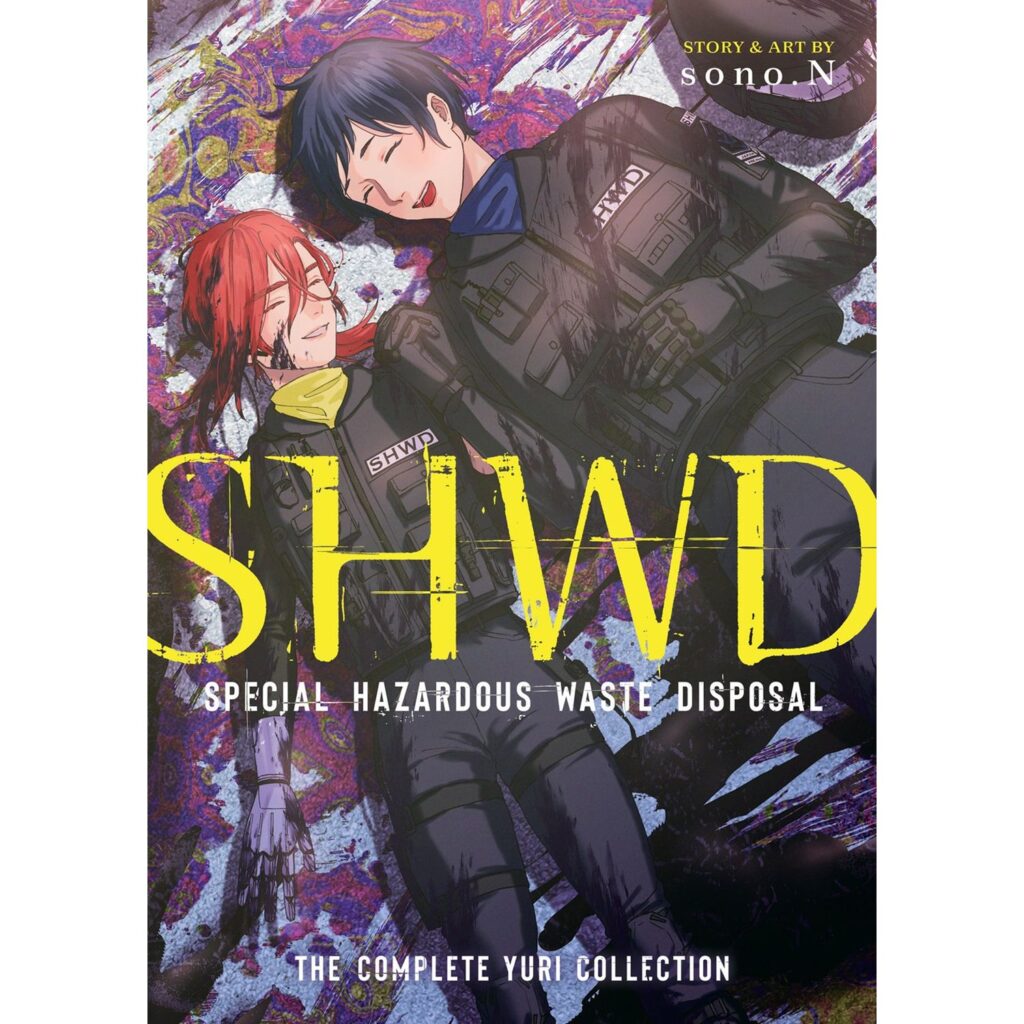 SHWD Special Hazardous Disposal (The Complete Yuri Collection )