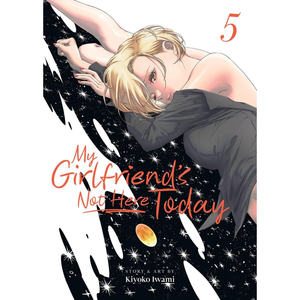 My Girlfriend´s Not Here Today - Vol 05