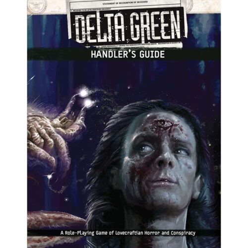 Delta Green RPG: Handlers Guide