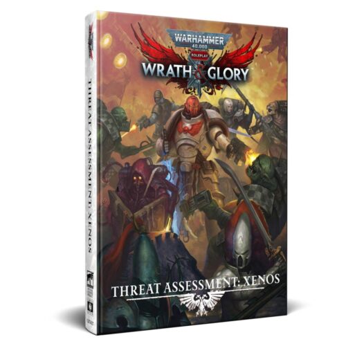 Warhammer 40K RPG  Wrath & Glory: Threat Assessment Xenos
