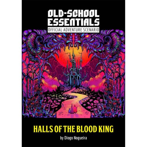 Old-School Essentials: The Halls of the Blood King