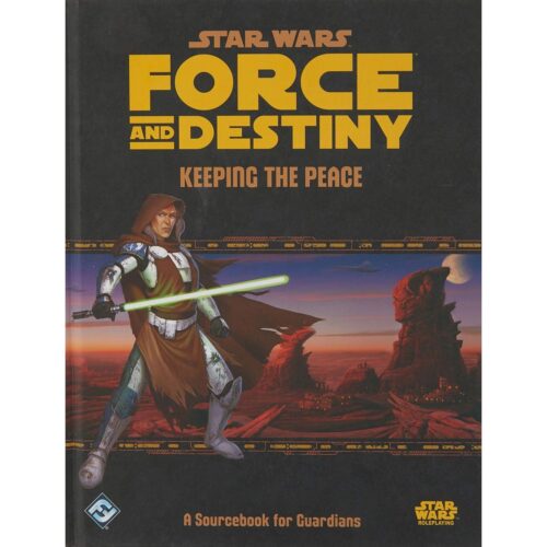 Star Wars RPG (FFG) Force and Destiny Keeping the Peace
