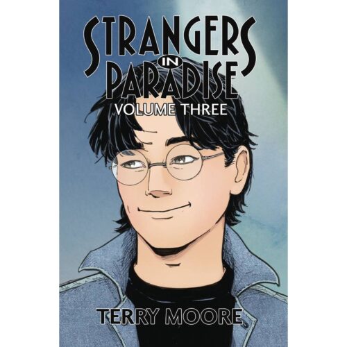 Strangers In Paradise  - Vol 03