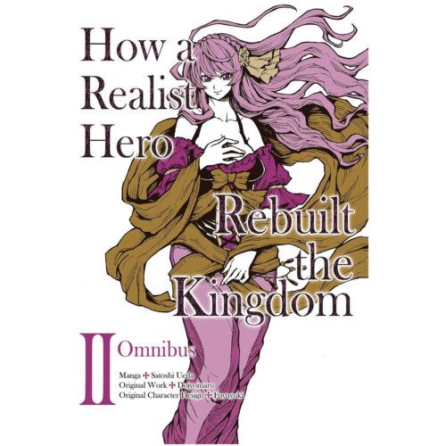 How a Realist Hero Rebuilt Kingdom Omnibus Vol 02