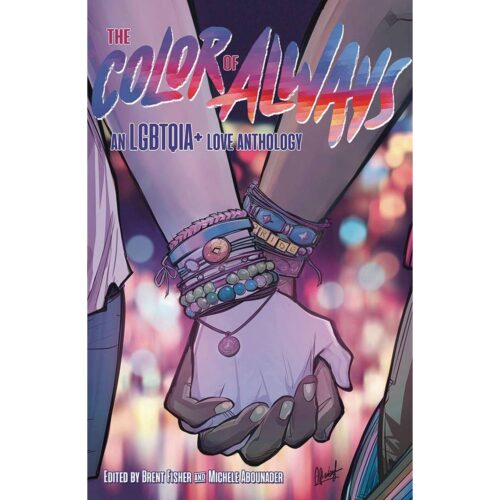 Color Of Always- Lgbtqia Love Anthology