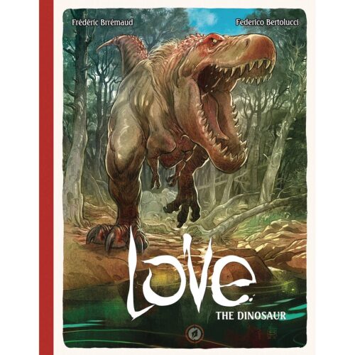Love: The Dinosaur